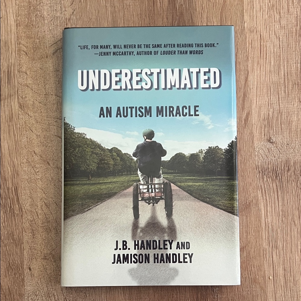 Underestimated: An Autism Miracle Book
